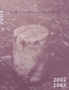 Česká architektura 2002–2003